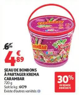 Auchan CARAMBAR SEAU DE BONBONS À PARTAGER KREMA offre