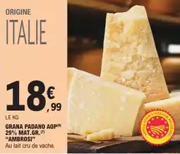 E.Leclerc GRANA PADANO AOP offre