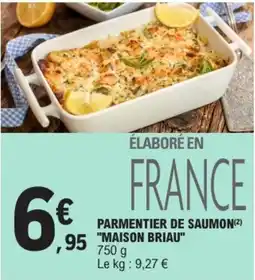 E.Leclerc MAISON BRIAU Parmentier de saumon offre