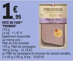 E.Leclerc PRUNIER Pâté de Foie offre