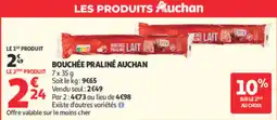 Auchan Auchan Bouchée Praliné offre