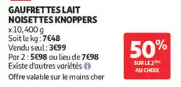 Auchan Knoppers Gaufrettes Lait Noisettes offre