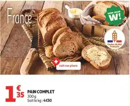 Auchan MON JOUR W! PAIN COMPLET offre