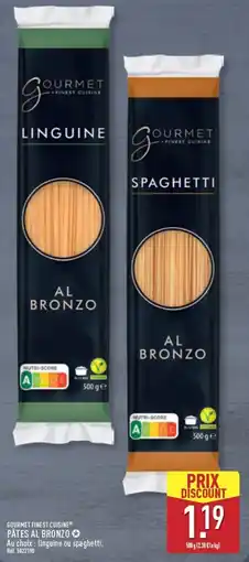 ALDI GOURMET PÂTES AL BRONZO offre