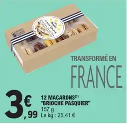E.Leclerc Brioche Pasquier Macarons offre