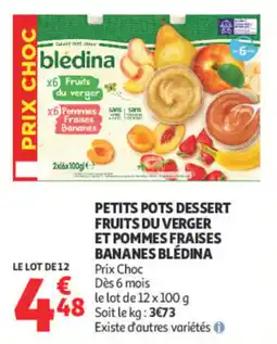 Auchan bledina PETITS POTS DESSERT offre