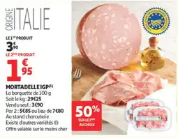 Auchan Mortadelle IGP offre