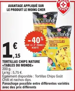 E.Leclerc Tables du Monde Tortillas Chips Nature offre