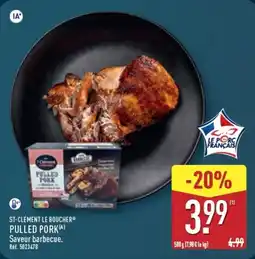 ALDI ST-CLÉMENT LE BOUCHER PULLED PORK offre