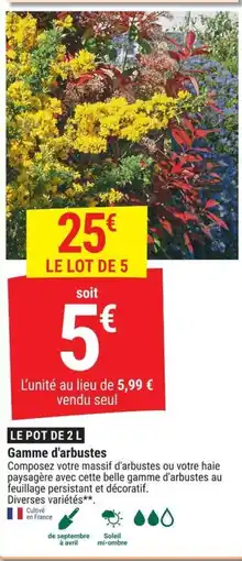 Gamm vert Gamme d'arbustes offre
