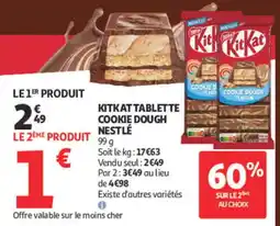 Auchan Nestlé KitKat Tablette Cookie Dough offre