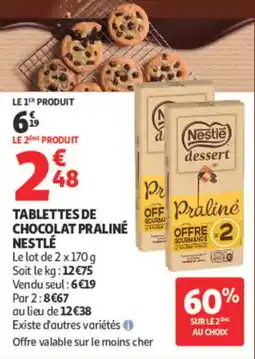 Auchan Nestlé tablettes de chocolat dessert praliné offre
