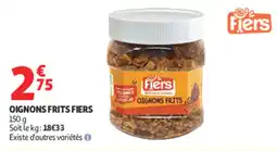 Auchan Fiers Oignons Frits offre