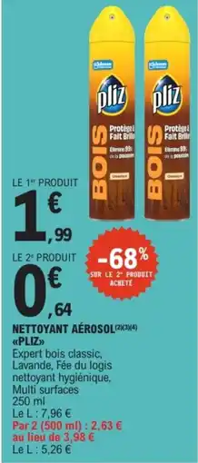E.Leclerc Pliz nettoyant aérosol offre