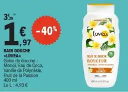 E.Leclerc LOVEA Gelée de douche offre