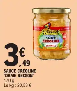 E.Leclerc Dame Besson Sauce créoline offre