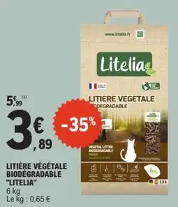 E.Leclerc Litelia Litière végétale offre