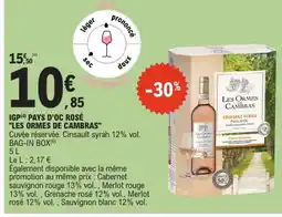E.Leclerc LES ORMES DE CAMBRAS IGP PAYS D'OC ROSÉ offre