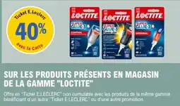 E.Leclerc LOCTITE SUPER GLUE-3 offre