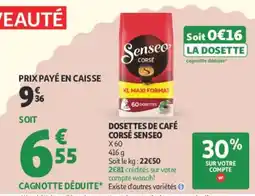 Auchan Senseo Corsé dosettes de cafe offre
