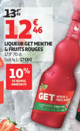 Auchan GET Liqueur Menthe & Fruits Rouges offre