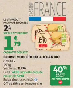 Auchan Auchan Bio Beurre moulé doux offre