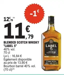 E.Leclerc LABEL 5 BLLENDED SCOTCH WHISKY offre