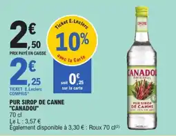 E.Leclerc CANADOU PUR SIROP DE CANNE offre