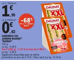 E.Leclerc DAUNAT SANDWICH XXL JAMBON BEURRE offre