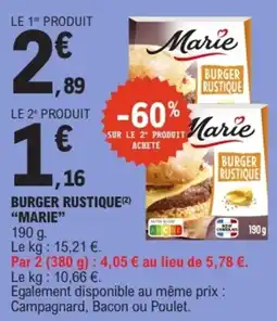 E.Leclerc Marie Burger Rustique offre