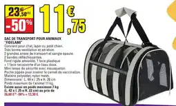 E.Leclerc FIDELAMI SAC DE TRANSPORT POUR ANIMAUX offre