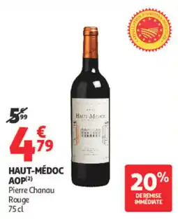 Auchan Pierre Chanau HAUT-MÉDOC offre