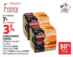 Auchan CHARAL 2 MAXI Cheese offre