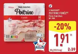 ALDI LE MARSIGNY POITRINE FUMÉE offre