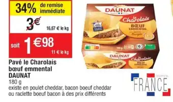 Cora x Carrefour Pavé le Charolais bœuf emmental Daunat offre
