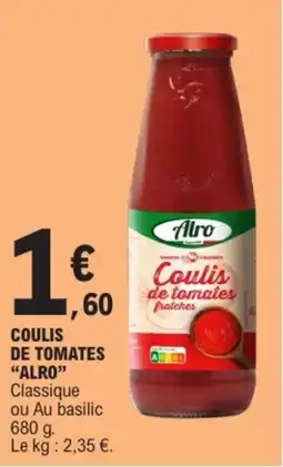 E.Leclerc Alro Coulis de tomates offre