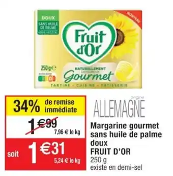 Cora x Carrefour Margarine gourmet sans huile de palme doux Fruit d'Or offre