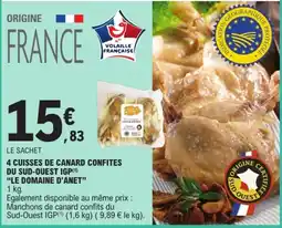 E.Leclerc 4 cuisses de canard confites su sud-quest igp le domaine d'anet offre