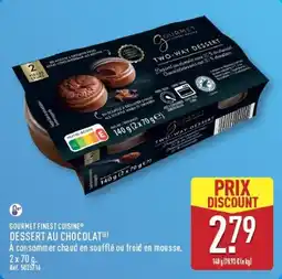 ALDI GOURMET FINEST CUISINE DESSERT AU CHOCOLAT offre