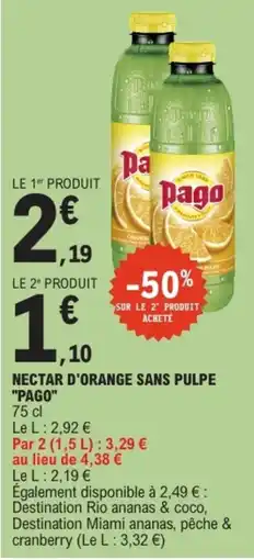 E.Leclerc Pago Nectar d'orange sans pulpe offre