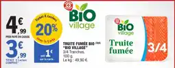 E.Leclerc BIO VILLAGE Truite fumée offre