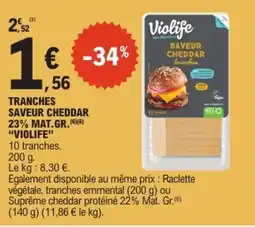 E.Leclerc Violife Tranches saveur cheddar offre