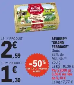 E.Leclerc Grand Fermage Beurre de Belleville-sur-Vie offre