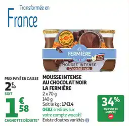 Auchan LA FERMIÈRE MOUSSE INTENSE offre