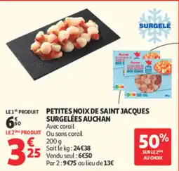 Auchan Auchan Petites noix de Saint Jacques offre
