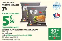 Auchan Auchan CORDONS BLEUS DE POULET offre