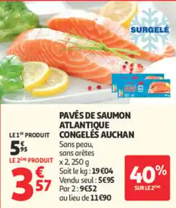 Auchan AUCHAN Pavés de saumon atlantique congelés offre
