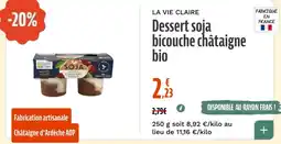 La Vie Claire La Vie Claire Dessert soja bicouche châtaigne bio offre
