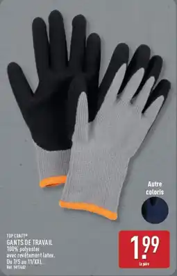 ALDI TOP CRAFT GANTS DE TRAVAIL offre
