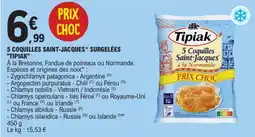 E.Leclerc Tipiak 5 Coquilles Saint-Jacques offre